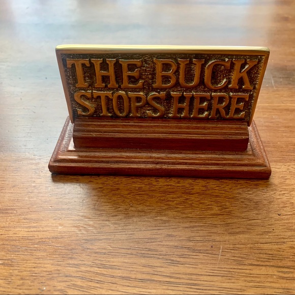 Vintage Office The Buck Stops Here Desk Sign Poshmark